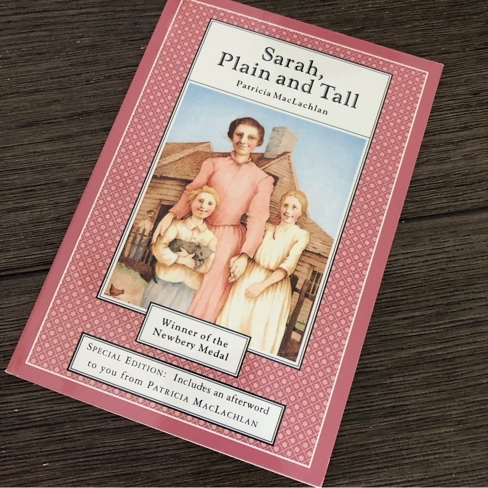 Sarah, Plain and Tall by: Patricia MacLachlan paperback book